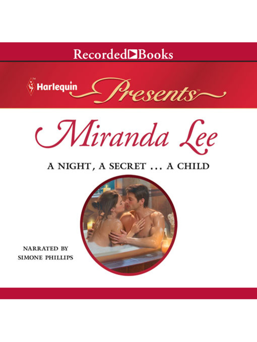 Title details for A Night, a Secret...A Child by Miranda Lee - Wait list